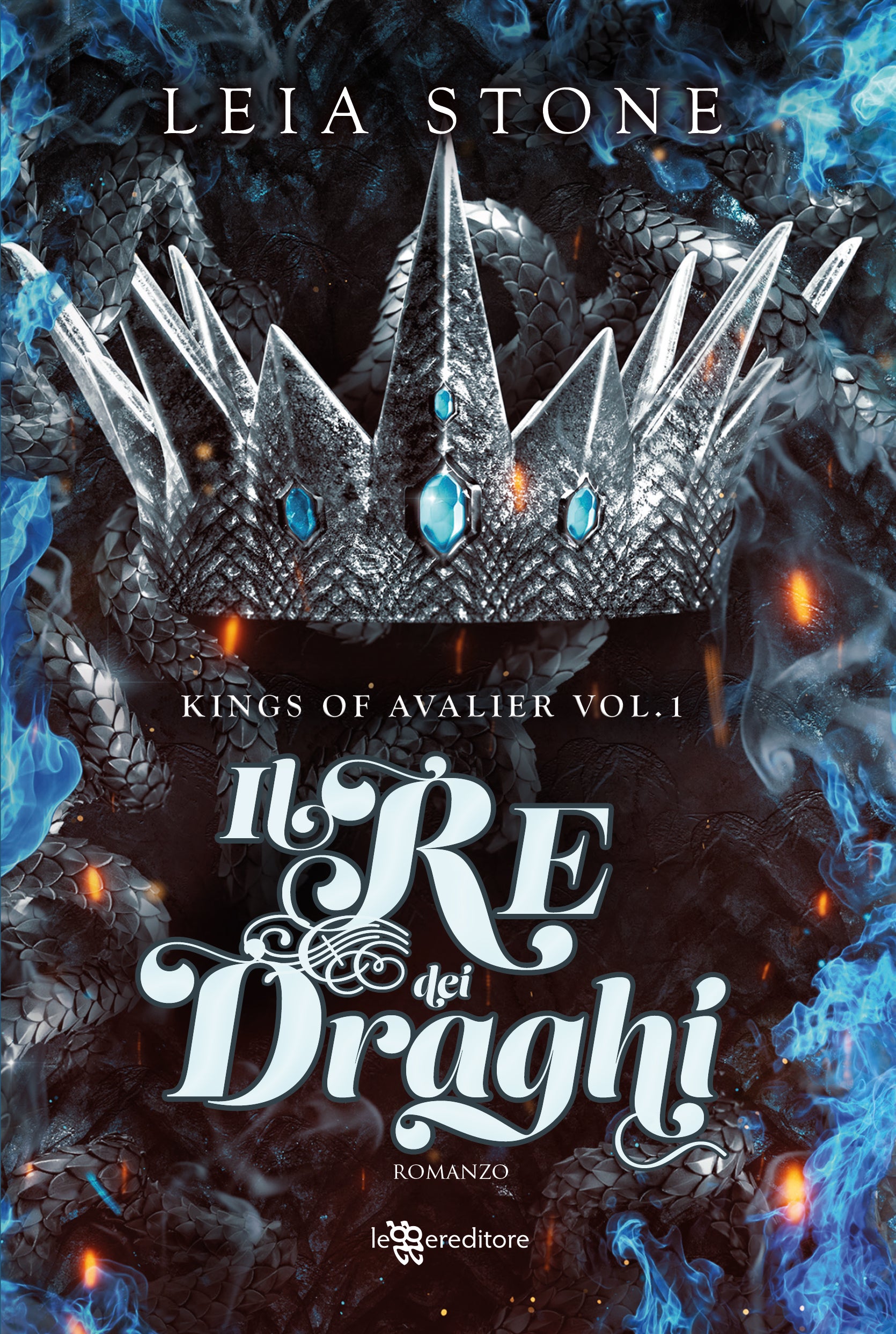 Il re dei draghi (Kings of Avalier vol.1) – Leggereditore