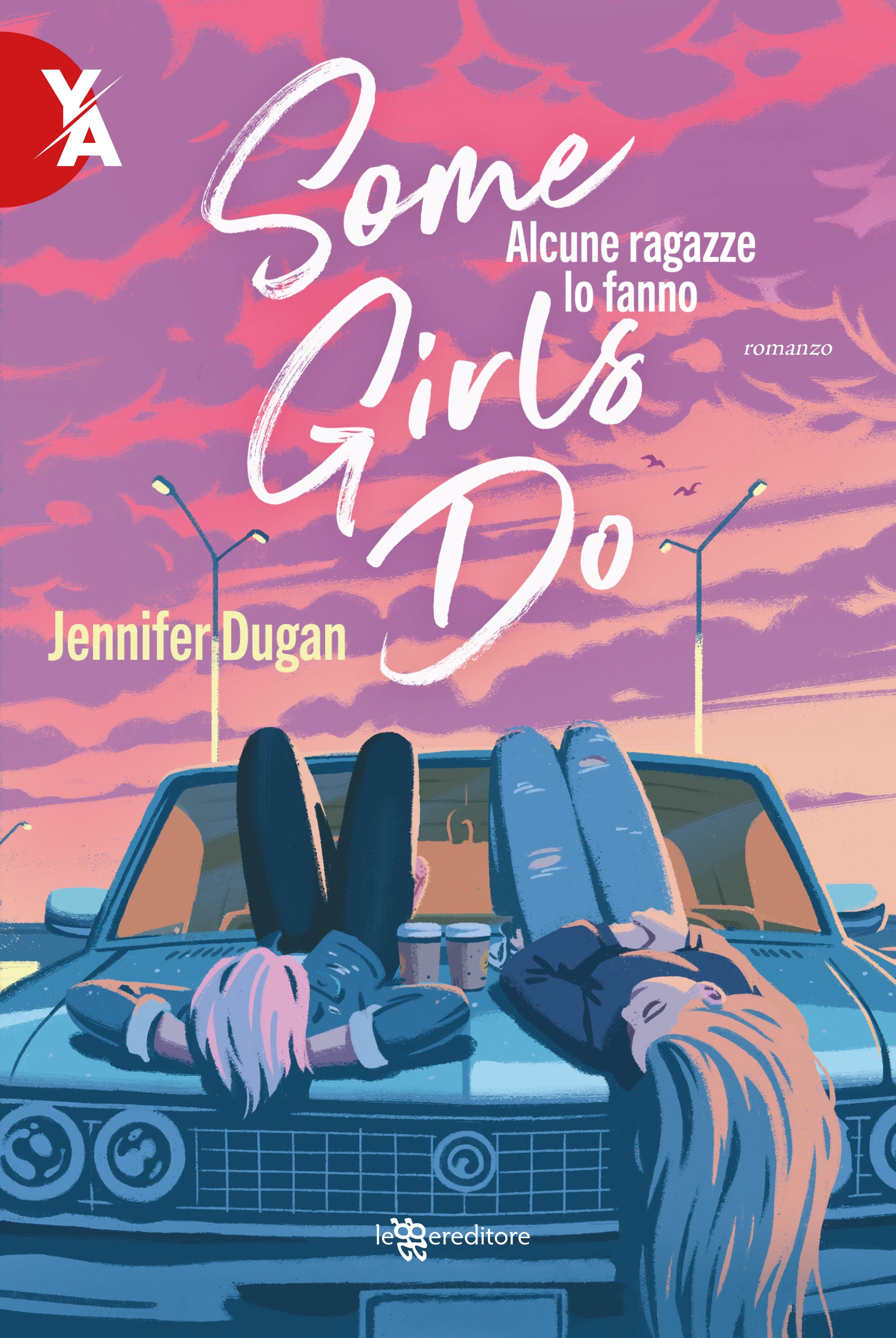 Some Girls Do – Alcune ragazze lo fanno – Leggereditore