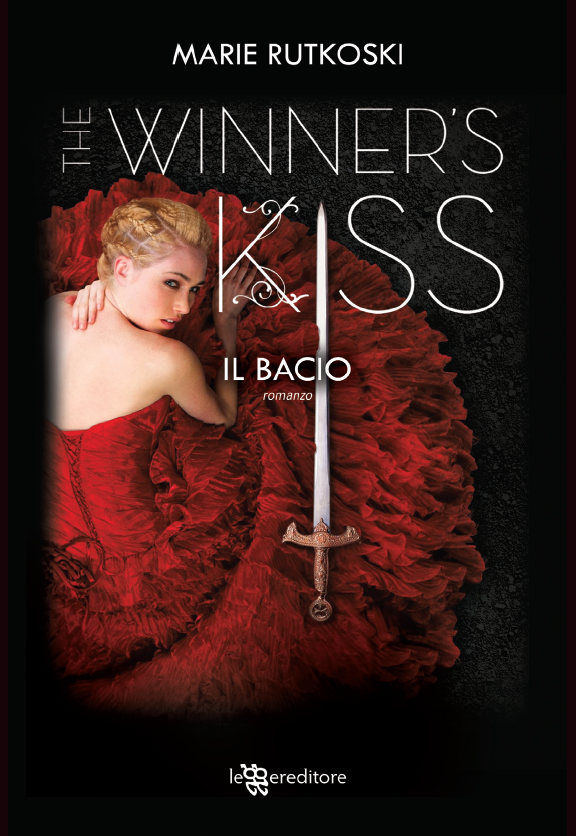 The Winner's Kiss. Il Bacio (The Winner's #3)