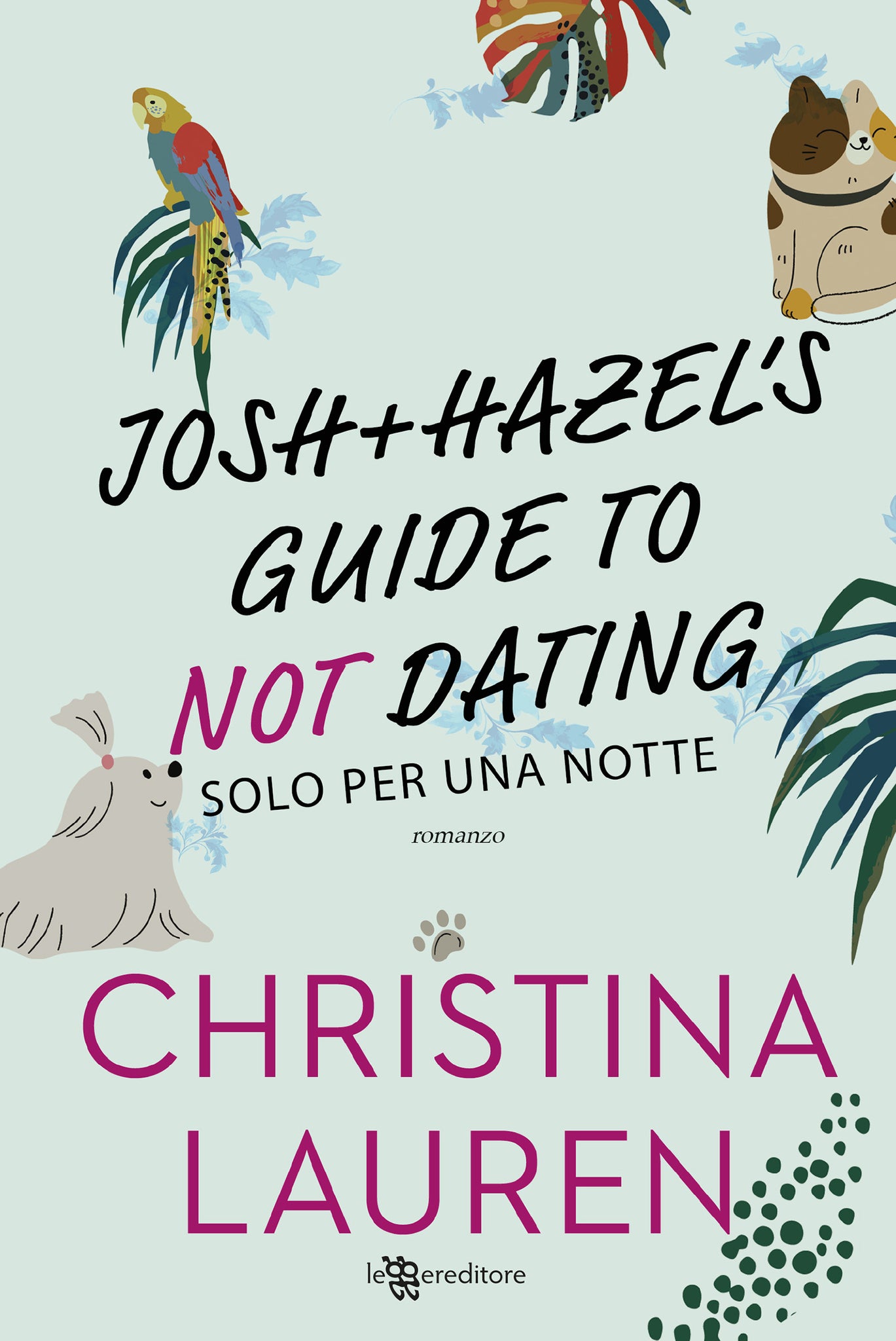 Josh and Hazel’s Guide to Not Dating – Solo per una notte