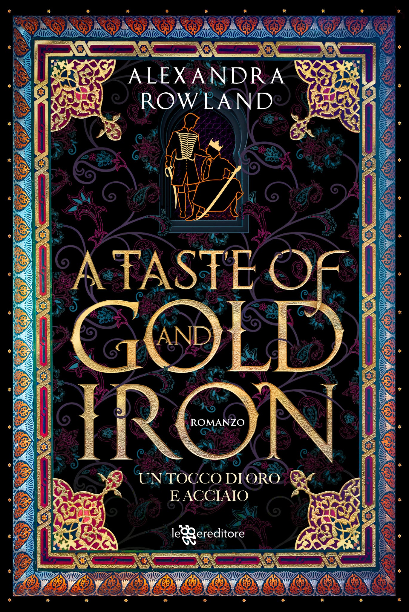 A Taste of Gold and Iron – Un tocco di oro e acciaio