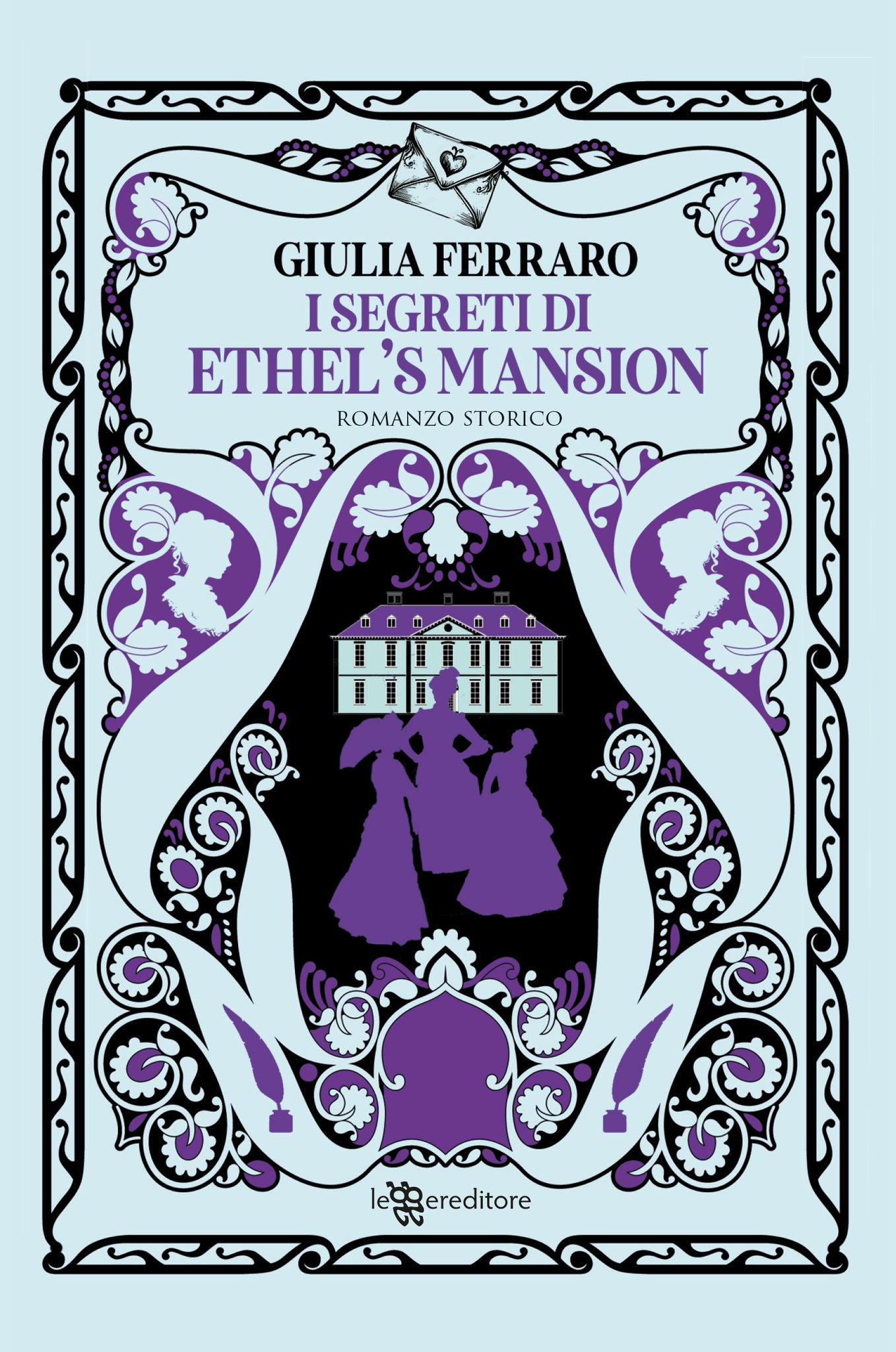 I segreti di Ethel’s Mansion