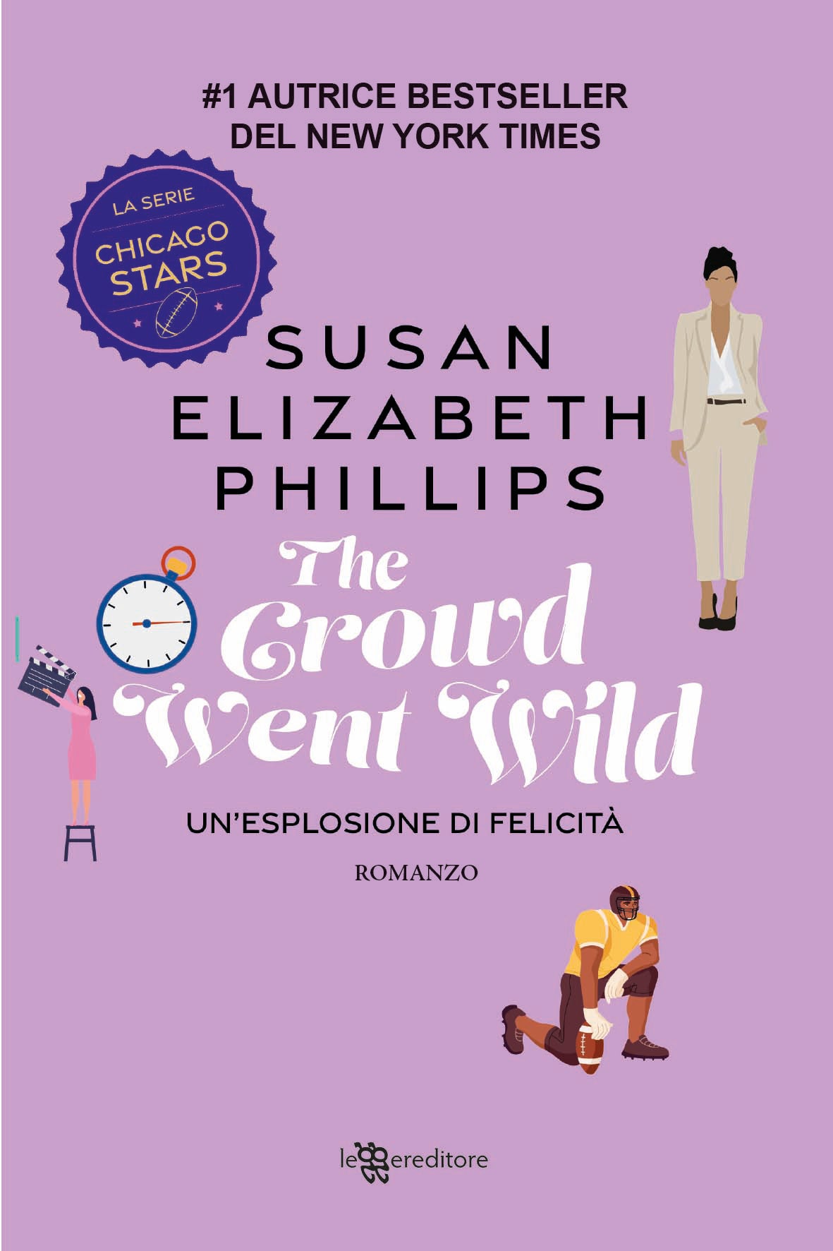 And The Crowd Went Wild – Un’esplosione di felicità