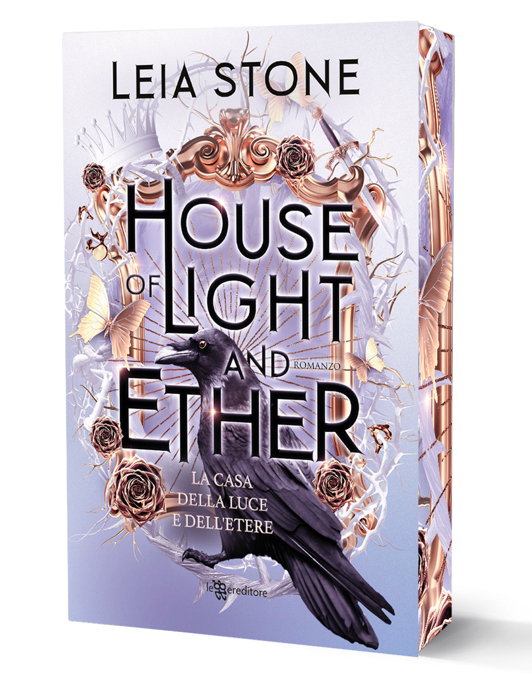 House of Light and Ether: La Casa della Luce e dell’Etere (Gilded City vol.3)