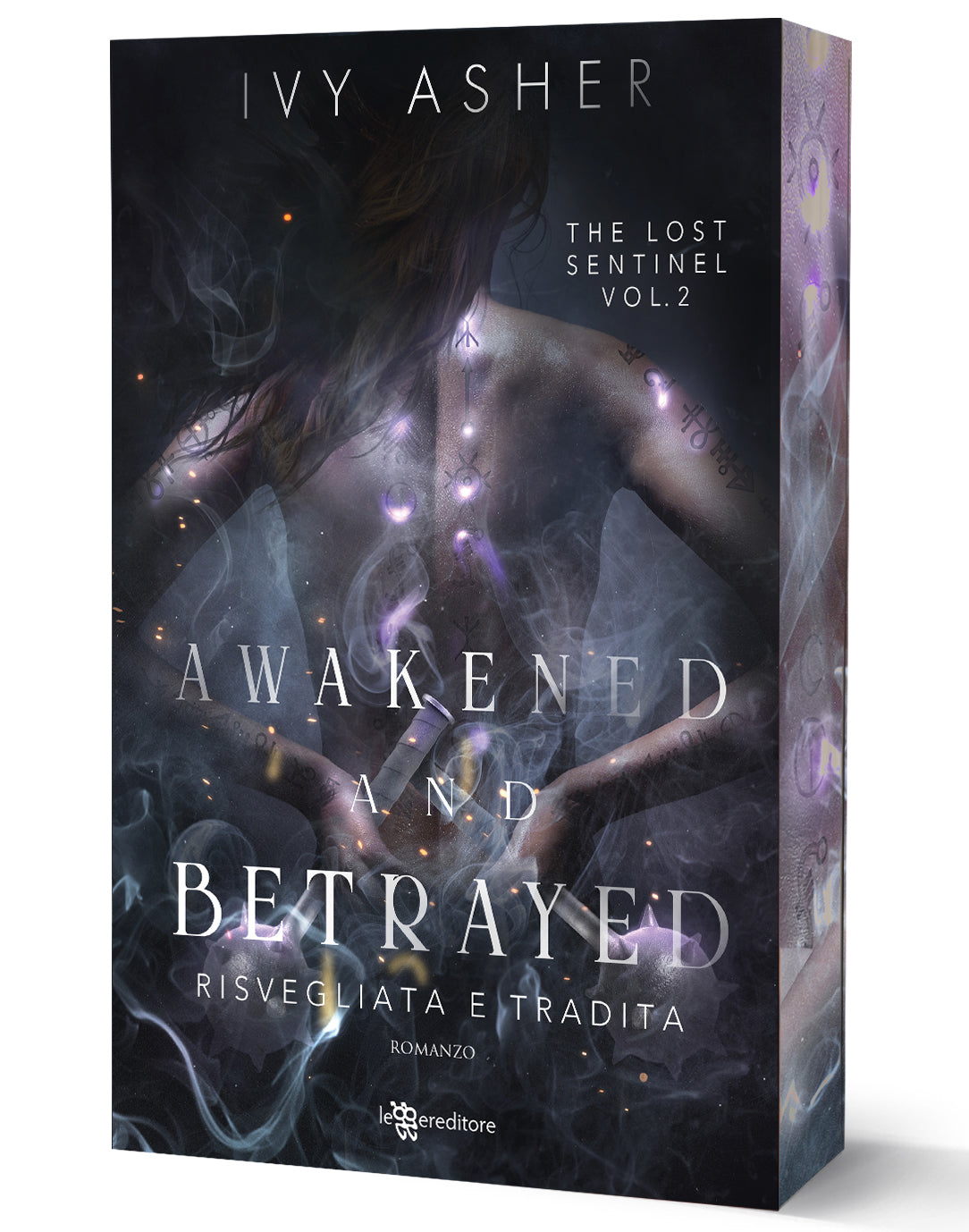 Awakened and Betrayed: Risvegliata e tradita