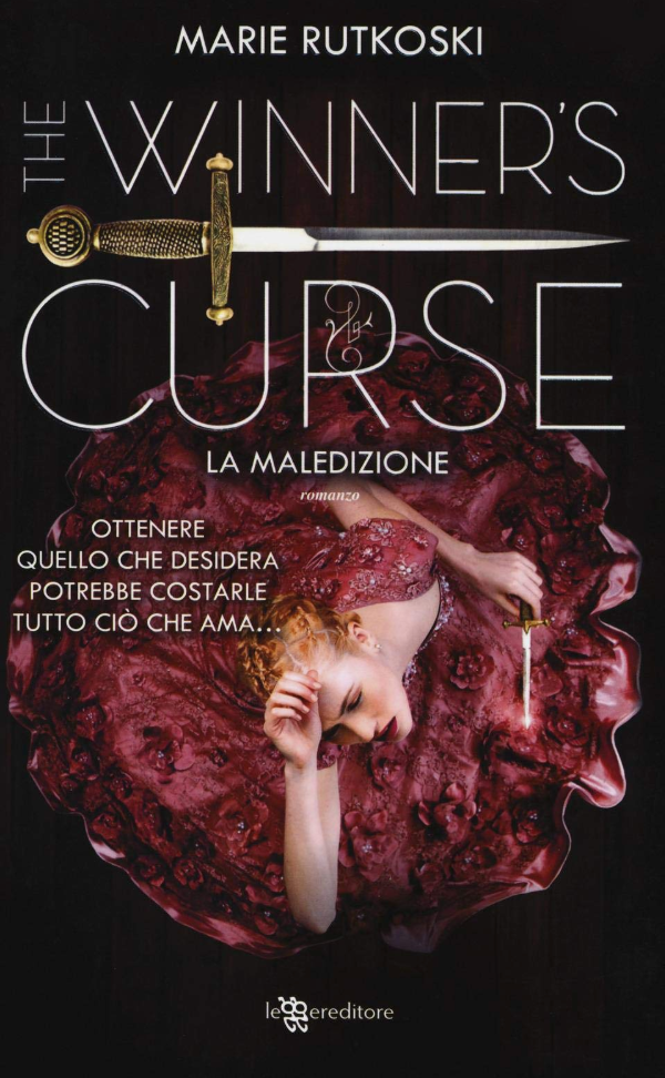 The Winner's Curse. La maledizione (The Winner's #1)